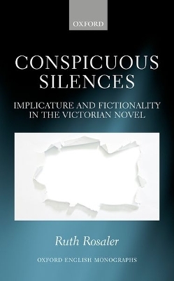 Conspicuous Silences - Ruth Rosaler