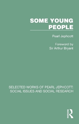 Some Young People - Pearl Jephcott