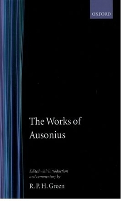 The Works of Ausonius -  Ausonius