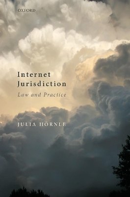 Internet Jurisdiction Law and Practice - Julia Hörnle
