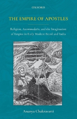 The Empire of Apostles - Ananya Chakravarti