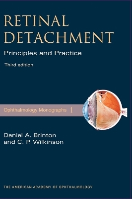 Retinal Detachment - Daniel A. Brinton, Charles P. Wilkinson