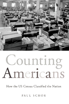 Counting Americans - Paul Schor