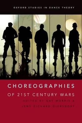 Choreographies of 21st Century Wars - 