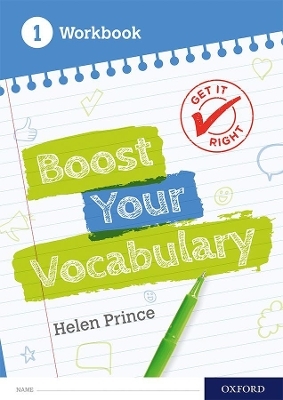 Get It Right: Boost Your Vocabulary Workbook 1 (Pack of 15) - Helen Prince