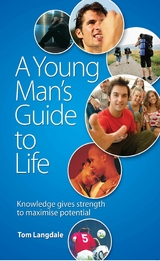 Young Man's Guide to Life -  Tom Langdale