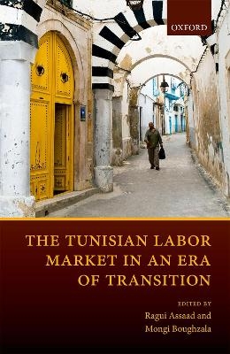 The Tunisian Labor Market in an Era of Transition - 