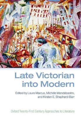 Late Victorian into Modern - 