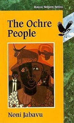 The Ochre People - Noni Jabavu