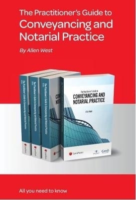 The practitioner's guide to conveyancing and notarial practice - Allen West