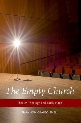 The Empty Church - Shannon Craigo-Snell