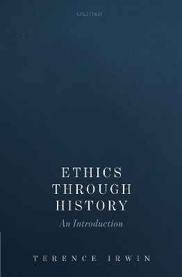 Ethics Through History - Terence Irwin