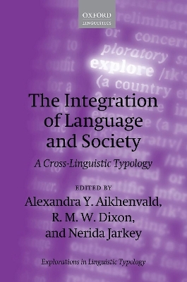 The Integration of Language and Society - 