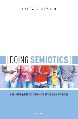 Doing Semiotics - Laura R. Oswald