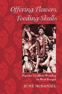 Offering Flowers, Feeding Skulls - June McDaniel