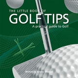 Little Book of Golf Tips -  Jezz Ellwood