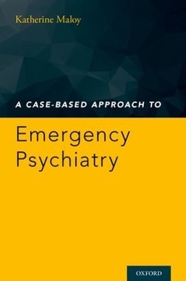 A Case-Based Approach to Emergency Psychiatry - 