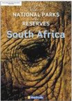 Atlas of National Parks and Reserves of South Africa -  Map Studio