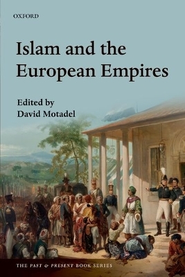 Islam and the European Empires - 