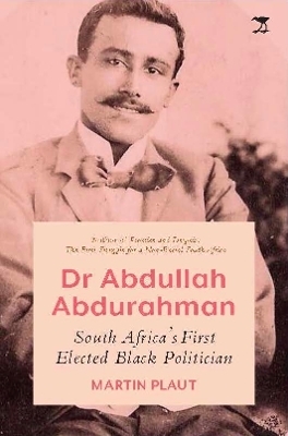 Dr Abdullah Abdurahman - Martin Plaut
