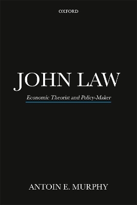 John Law - Antoin E. Murphy