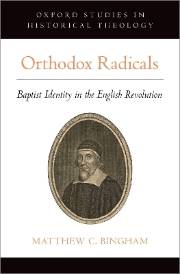 Orthodox Radicals - Matthew C. Bingham