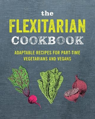 The Flexitarian Cookbook