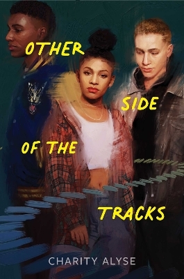 Other Side of the Tracks - Charity Alyse