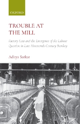Trouble at the Mill - Aditya Sarkar