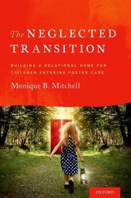 The Neglected Transition - Monique Mitchell