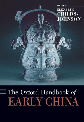 The Oxford Handbook of Early China - 