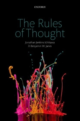 The Rules of Thought - Jonathan Jenkins Ichikawa, Benjamin W. Jarvis