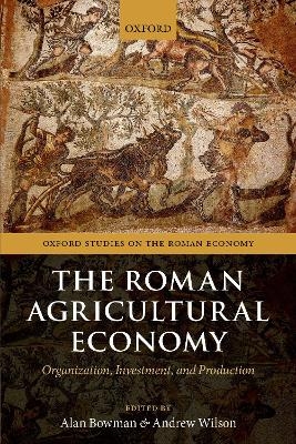 The Roman Agricultural Economy - 