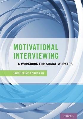 Motivational Interviewing - Jacqueline Corcoran