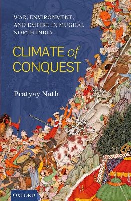 Climate of Conquest - Dr. Pratyay Nath