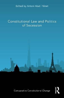 Constitutional Law and Politics of Secession - 