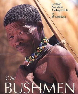 The Bushmen - Alf Wannenburgh