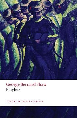 Playlets - George Bernard Shaw
