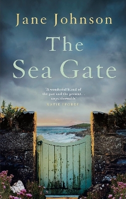 The Sea Gate - Jane Johnson