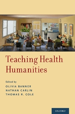 Teaching Health Humanities - 