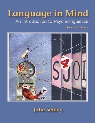 Language in Mind - Julie Sedivy