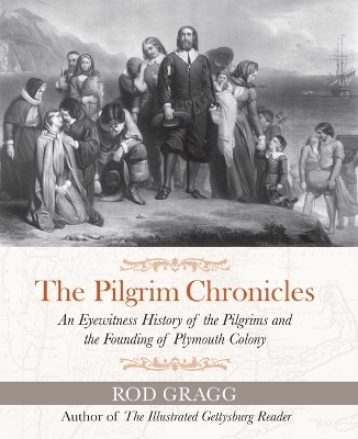 The Pilgrim Chronicles - Rod Gragg
