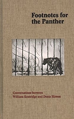 Footnotes for the panther - William Kentridge, Denis Hirson