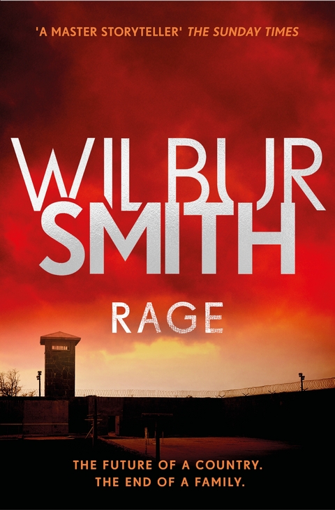 Rage -  Wilbur Smith