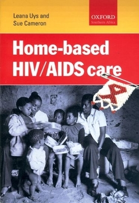 Home-based HIV/AIDS care - 