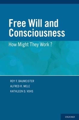 Free Will and Consciousness - 