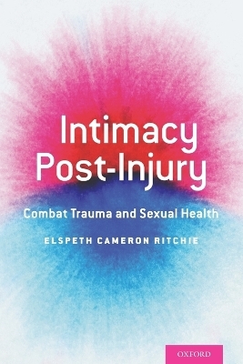 Intimacy Post-Injury - Elspeth Cameron Ritchie