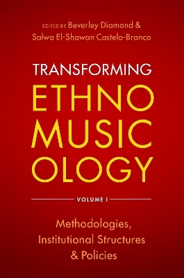 Transforming Ethnomusicology Volume I - 