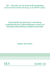 Experimentelle und numerische Untersuchung ermüdungsinduzierter Mikroschädigung in transversal belasteten kohlenstofffaserverstärkten Kunststoffen - Johannes Alfred Marder