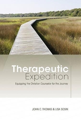 Therapeutic Expedition - John C. Thomas, Lisa Sosin
